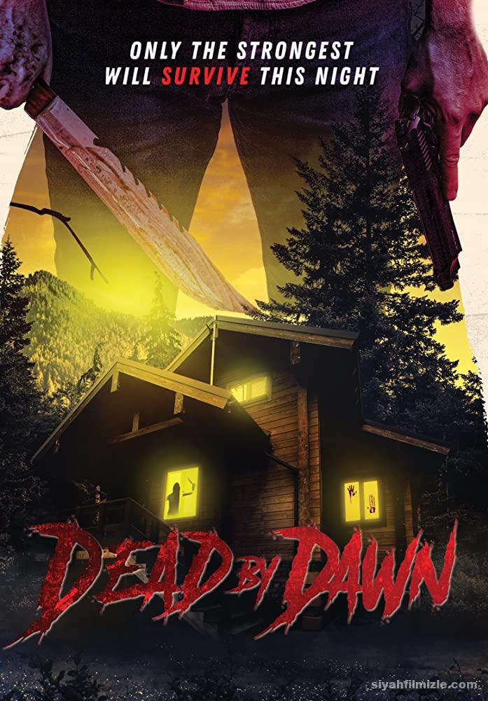 Dead by Dawn (2020) Filmi Full izle