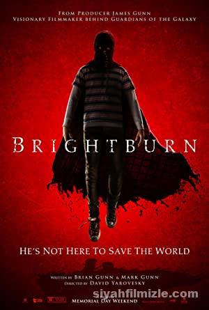 Brightburn: Şeytanın Oğlu 2019 Filmi Türkçe Dublaj Full izle