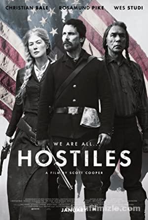 Vahşiler ~ Hostiles (2017) izle