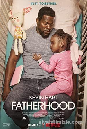 Bir Eksik (Fatherhood) 2021 Filmi Türkçe Dublaj Full izle