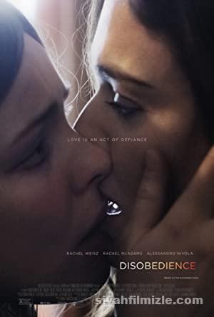 İtaatsizlik (Disobedience) 2017 Filmi Türkçe Dublaj izle