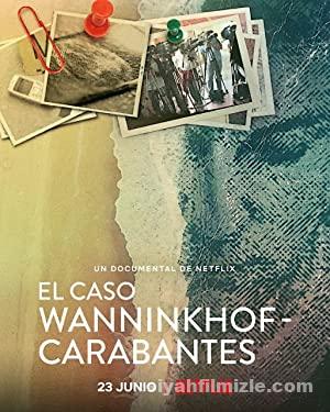 Sahilde Cinayet (El caso Wanninkhof-Carabantes) 2021 izle