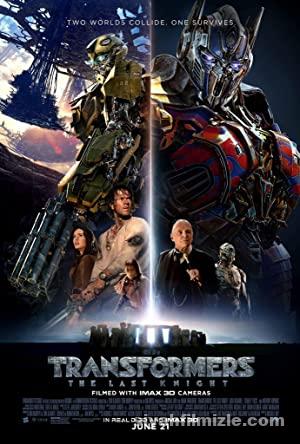 Transformers: Son Şövalye 2017 Filmi Türkçe Dublaj Full izle