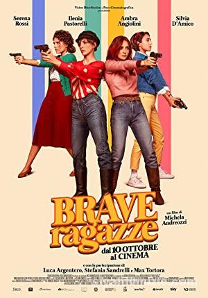 Brave Ragazze 2019 Filmi Türkçe Dublaj Altyazılı Full izle