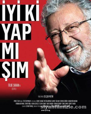 İyi ki Yapmışım 2020 Yerli Filmi Full Sansürsüz izle