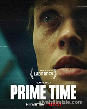 Prime Time 2021 Filmi Türkçe Dublaj Altyazılı Full izle