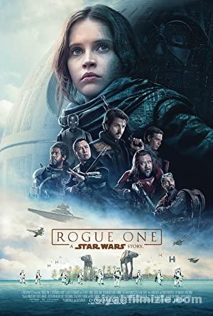 Rogue One: Bir Star Wars Hikayesi 2016 Türkçe Dublaj izle