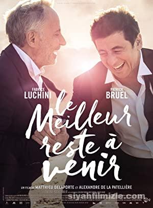 The Best Is Yet to Come (2019) Türkçe Altyazılı izle