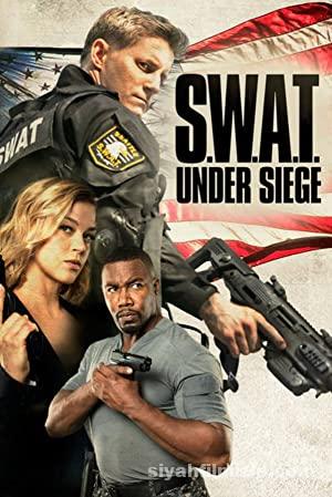 S.W.A.T.: Kuşatma Altında 2017 Filmi Türkçe Dublaj Full izle