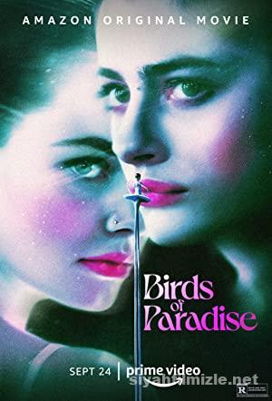 Cennet Kuşları (Birds of Paradise) 2021 Filmi Full izle