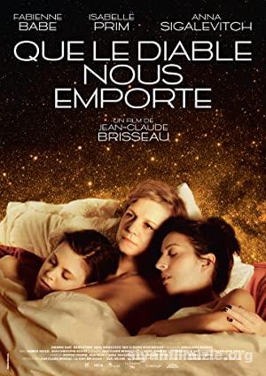 Que le diable nous emporte (2018) Filmi Türkçe Altyazılı izle