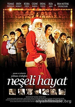 Neşeli Hayat (2009) Filmi Sansürsüz Full izle