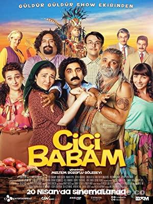 Cici Babam Filmi Sansürsüz Full izle