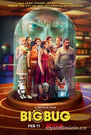 BigBug 2022 Filmi Türkçe Dublaj Altyazılı Full izle