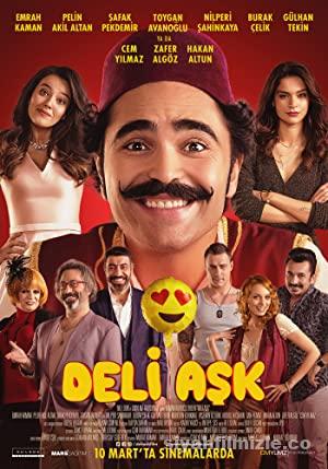 Deli Aşk Yerli Filmi Sansürsüz Full izle