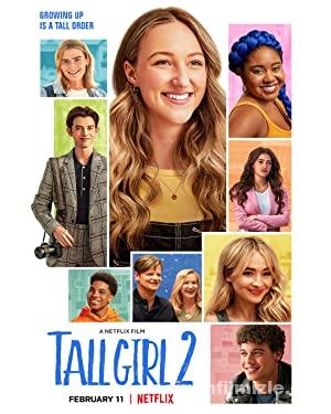 Tall Girl 2 2022 Filmi Türkçe Dublaj Altyazılı Full izle