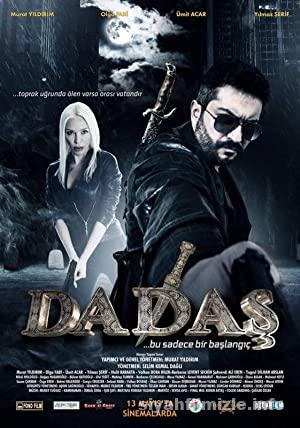 Dadaş 2016 Yerli Filmi Sansürsüz Full izle