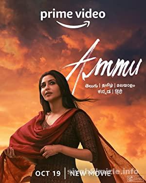 Ammu 2022 Filmi Türkçe Altyazılı Full 4K  izle