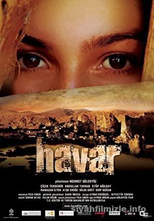 Havar 2009 Yerli Filmi Full Sansürsüz izle