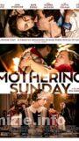 Mothering Sunday 2021 Filmi Türkçe Dublaj Full izle