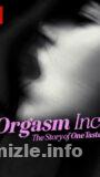 Orgasm Inc.: OneTaste’in Hikâyesi 2022 Filmi Full izle