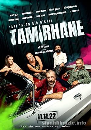 Tamirhane 2022 Yerli Filmi Full Sansürsüz izle