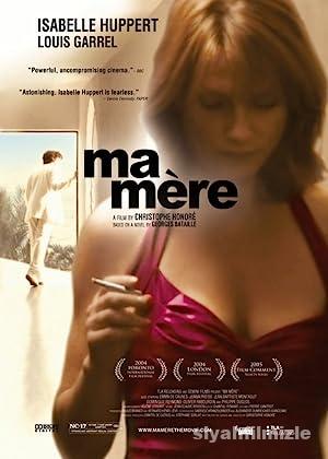 Ma mère 2004 Filmi Türkçe Dublaj Altyazılı Full izle