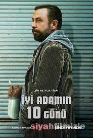 Kötü Adamın 10 Günü 2023 Yerli Filmi Full Sansürsüz izle