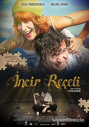 İncir Reçeli 2011 Yerli Filmi Full Sansürsüz izle