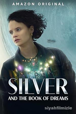 Silber ve Rüyalar Kitabı 2023 Filmi Türkçe Dublaj Full izle