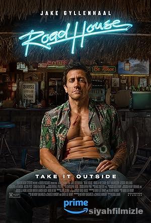 Bar Fedaisi (Road House) 2024 Filmi Türkçe Dublaj Full izle