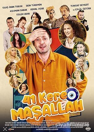 41 Kere Maşallah 2022 Yerli Filmi Full Sansürsüz izle