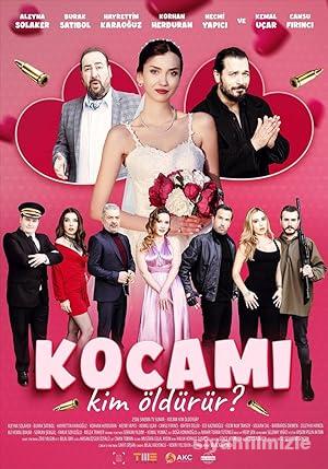 Kocamı Kim Öldürür 2023 Yerli Filmi Full Sansürsüz izle