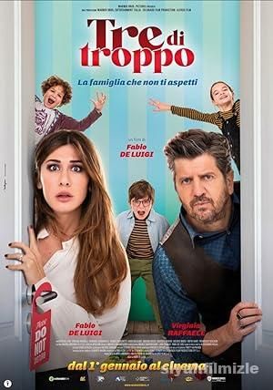 Tre di troppo 2023 Filmi Türkçe Dublaj Altyazılı Full izle