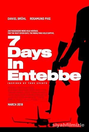 Entebbe’de 7 Gün 2018 Filmi Türkçe Dublaj Altyazılı izle