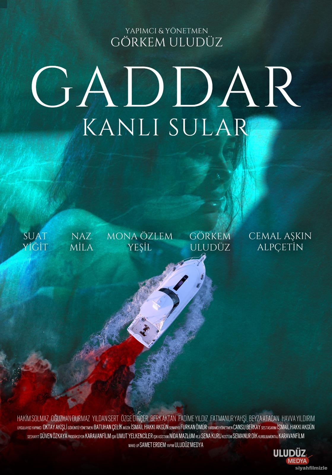 Gaddar: Kanlı Sular 2024 Yerli Filmi Full Sansürsüz izle