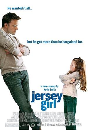 Babasının Kızı (Jersey Girl) 2004 Filmi Türkçe Dublaj izle