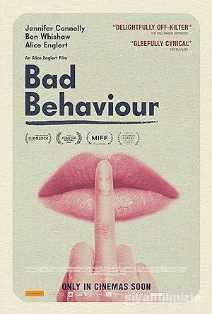 Bad Behaviour 2023 Filmi Türkçe Dublaj Altyazılı Full izle