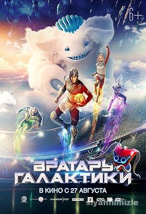 Vratar Galaktiki 2020 Filmi Türkçe Dublaj Altyazılı Full izle