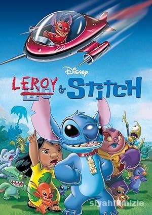 Leroy ve Stitch 2006 Filmi Türkçe Dublaj Altyazılı Full izle