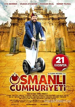 Osmanlı Cumhuriyeti 2008 Yerli Filmi Full Sansürsüz izle