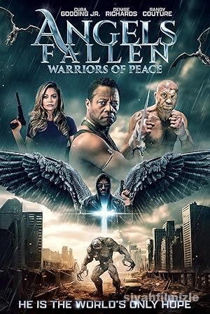 Angels Fallen: Warriors of Peace 2024 Filmi Türkçe Full izle