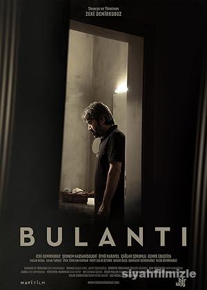 Bulantı 2015 Yerli Filmi Full Sansürsüz izle