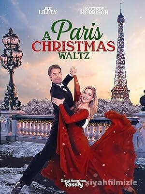 Paris’te Noel Valsi 2023 Filmi Türkçe Dublaj Altyazılı izle