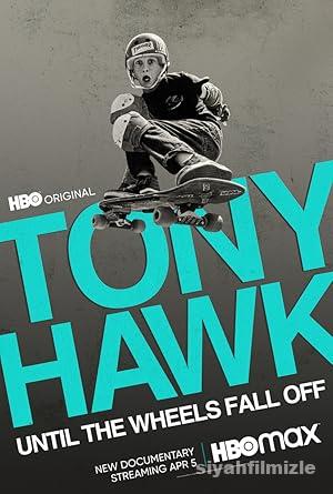 Tony Hawk: Until the Wheels Fall Off 2022 Filmi Full izle